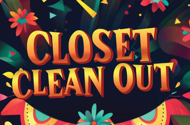 Closet Cleanout