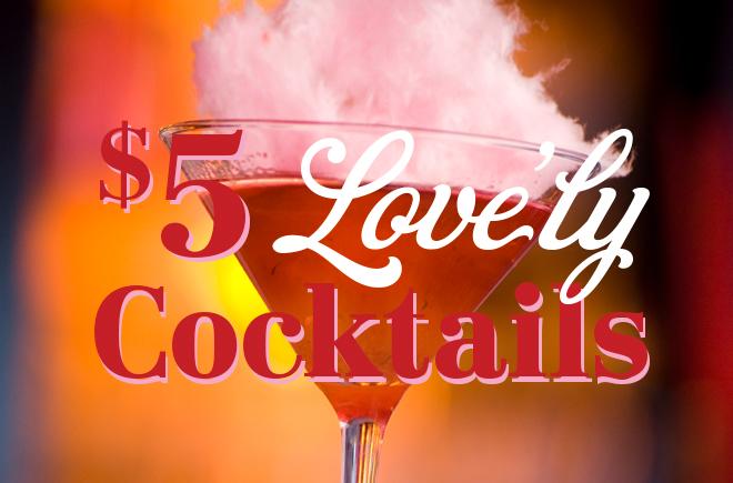 $5 Lovely Cocktails